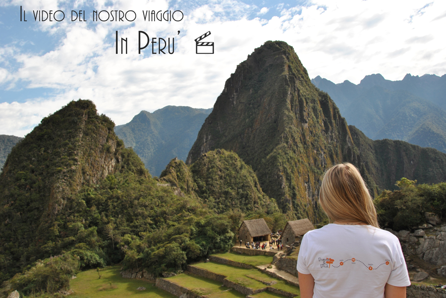 Il video del nostro viaggio in Perù